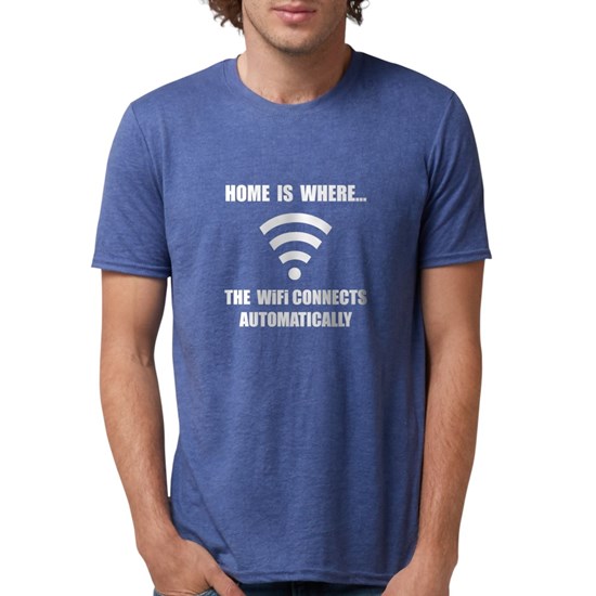 Blue tri-blend t-shirt that says Home is Where the Wi-fi Connects Automatically