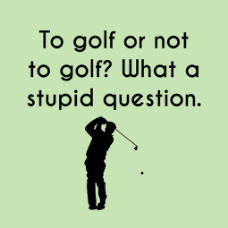 Hole in one, birdie, eagle, bogey, shank. Have fun at your golf game with our funny golf memes and designs custom printed on polo shorts and other apparel, as well as, drinkware, travel mugs, golf balls, hats and more.