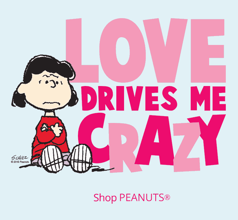 Official licensed PEANUTS® Valentine's Day design with funny Lucy illustration and stylized text that reads: Love Drives ME Crazy.