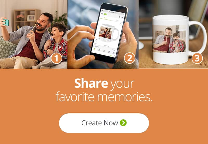 Share your favorite Father's Day memories! It's as easy as 1, 2, 3! Shop Now.