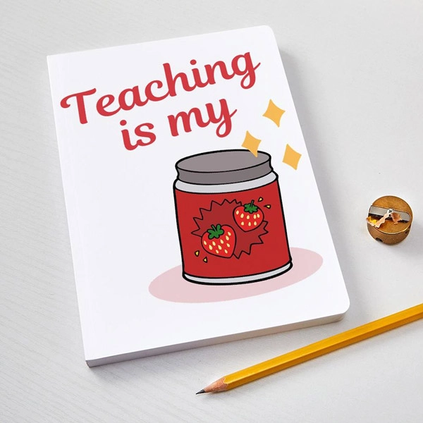 Teaching is my jam Journal.