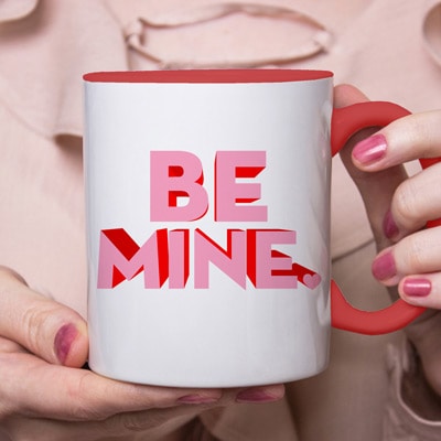 Be Mine Mug.