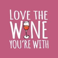 Love the wine you're with design